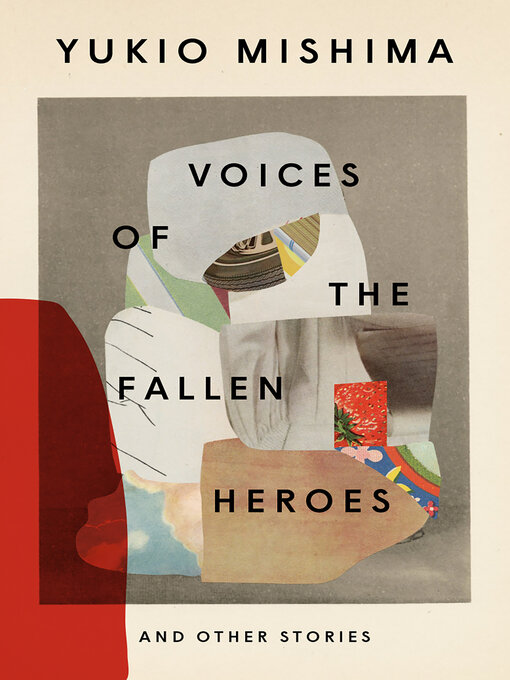 Title details for Voices of the Fallen Heroes by Yukio Mishima - Available